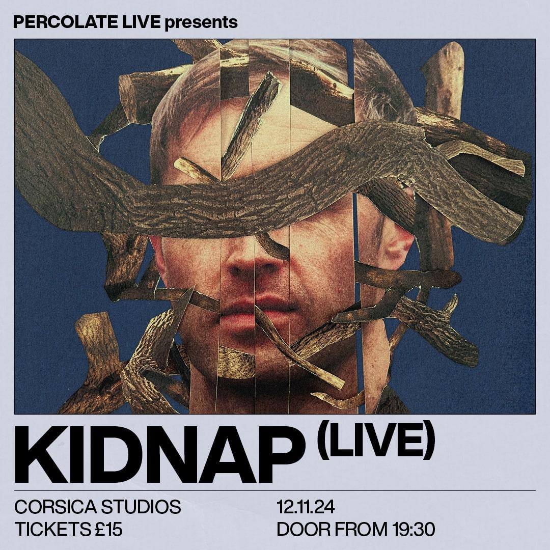 [Sold Out] Kidnap (Live)