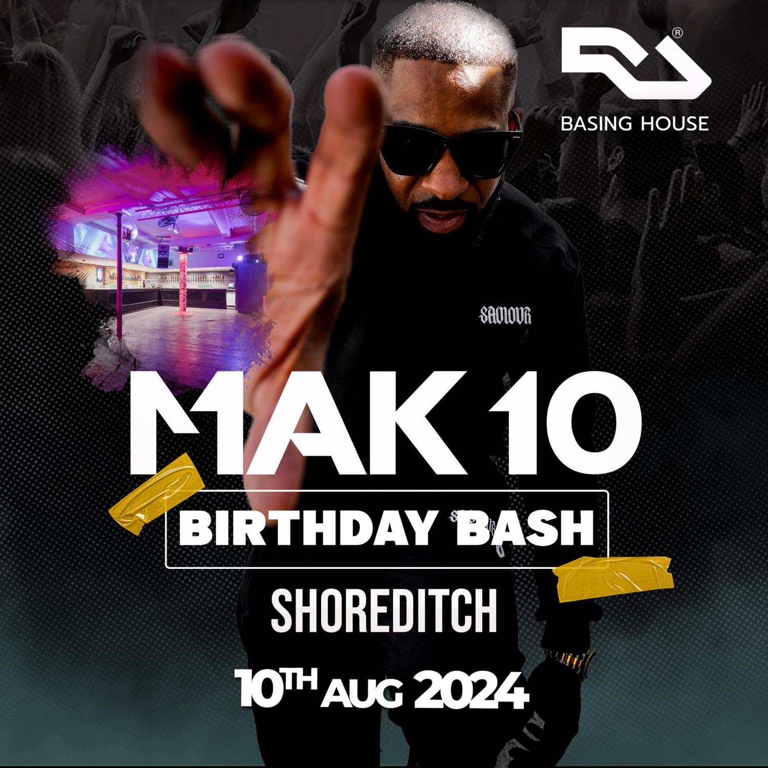 Mak 10 Birthday Bash