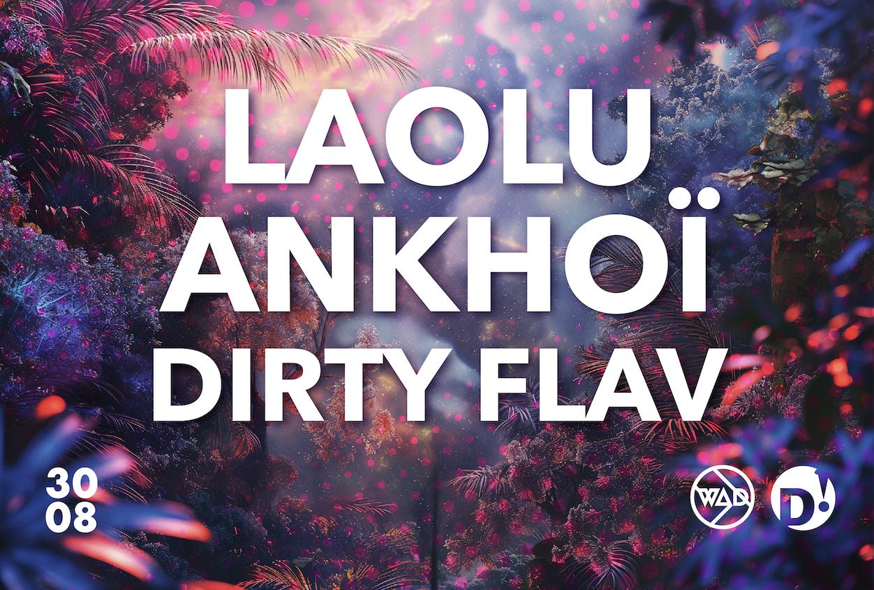 We Are Deep // Laolu - Ankhoï - Dirty Flav