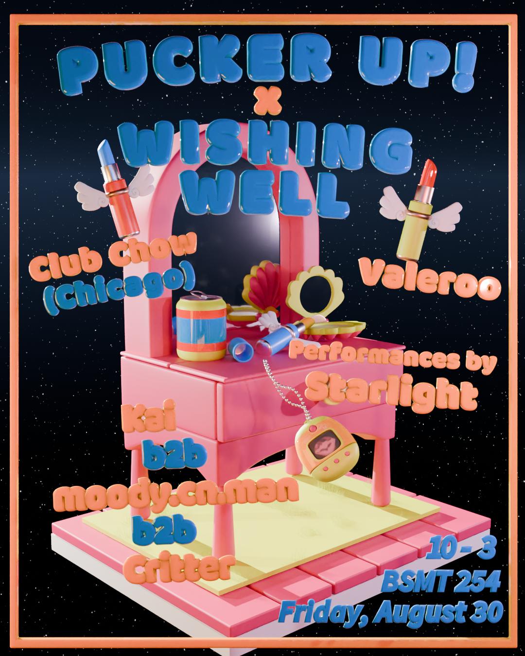 Pucker Up! X Wishing Well Feat. Club Chow & Valeroo