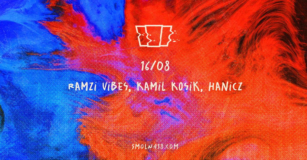 Smolna: Ramzi Vibes, Kamil Kosik, Hanicz