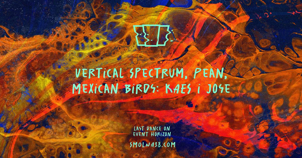 Smolna: Vertical Spectrum, Pean, Kaes, Jose