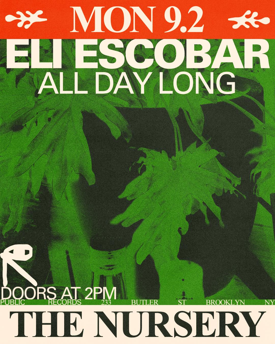 Eli Escobar All Day Long In The Nursery