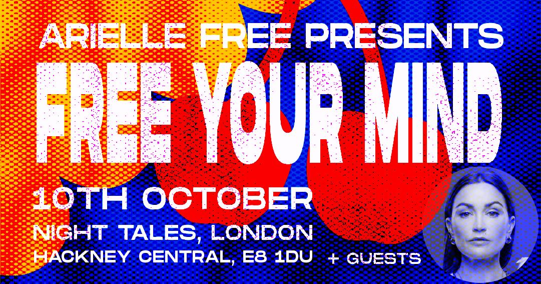 Free Your Mind: Arielle Free & Friends