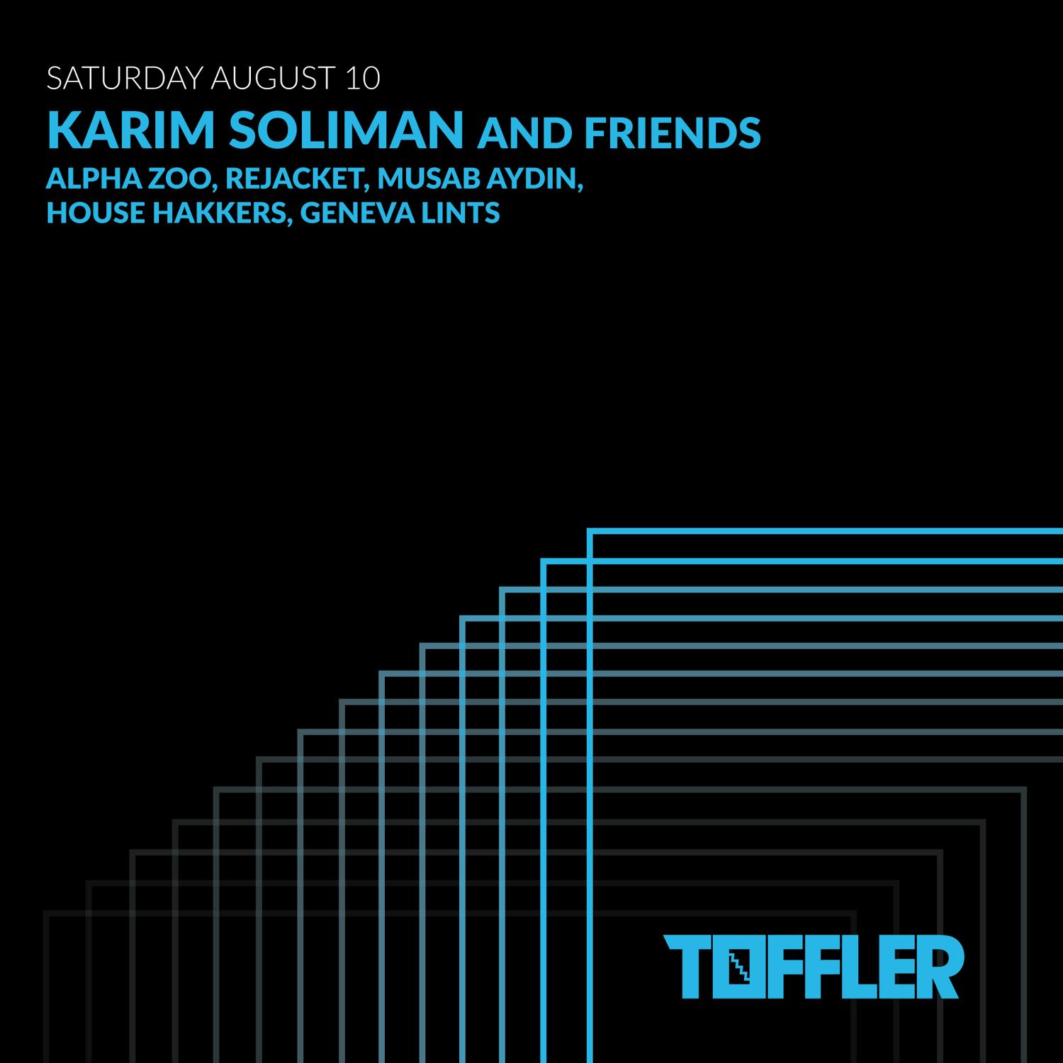 Toffler Presents Karim Soliman And Friends