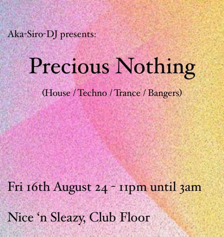 Precious Nothing With Aka-Siro-Dj