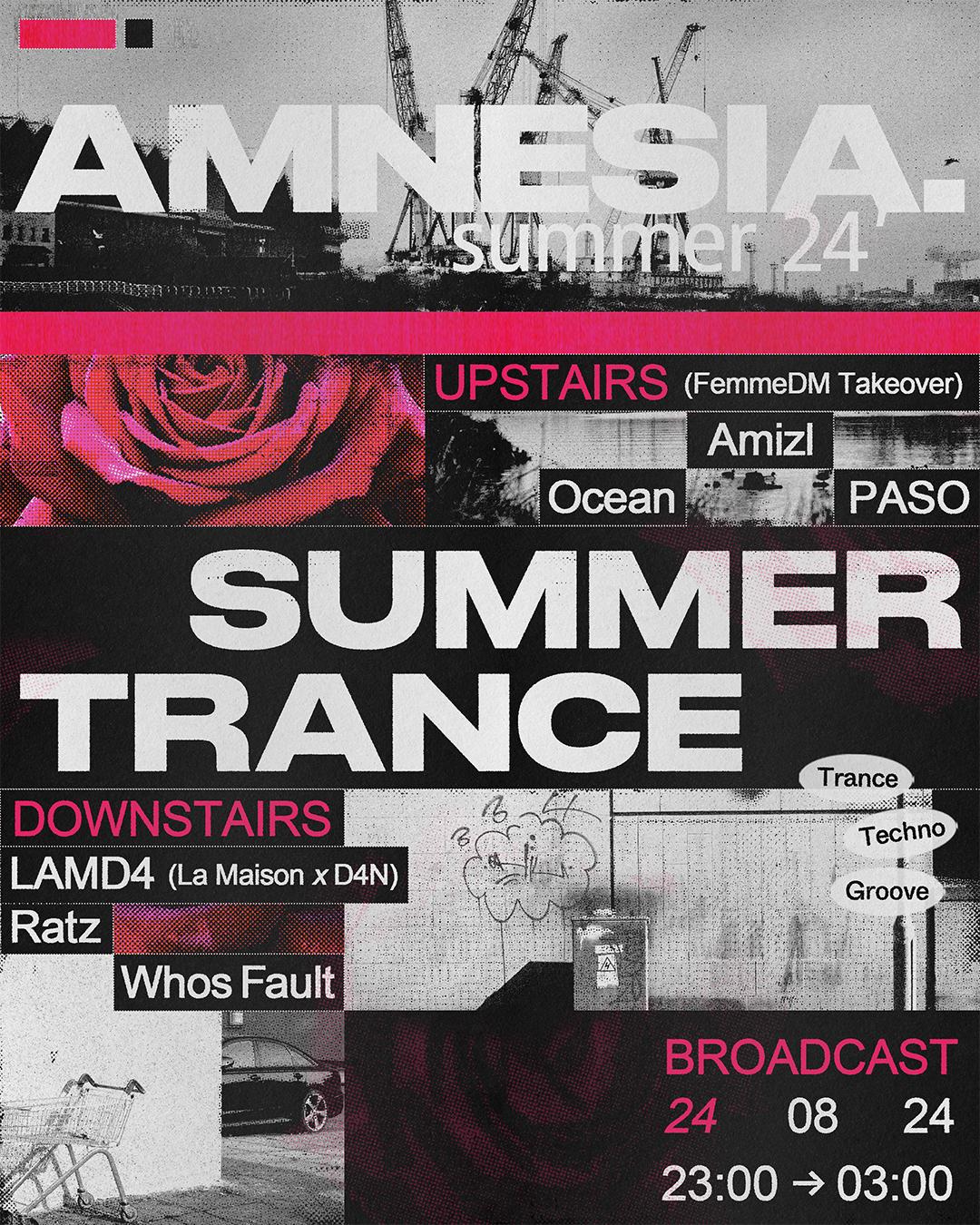 Summer Trance W/ Lamd4, Ratz & Whos Fault