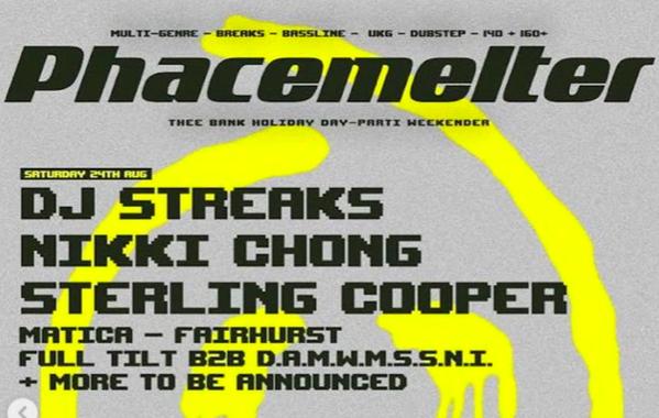 Phacemelter: Bank Holiday Weekend Rave