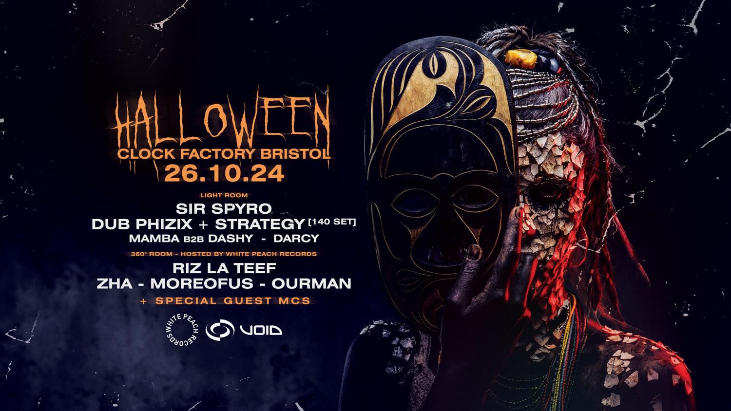 Clock Factory Halloween Feat. Sir Spyro, Dub Phizix + Strategy, Riz La Teef [Bristol]