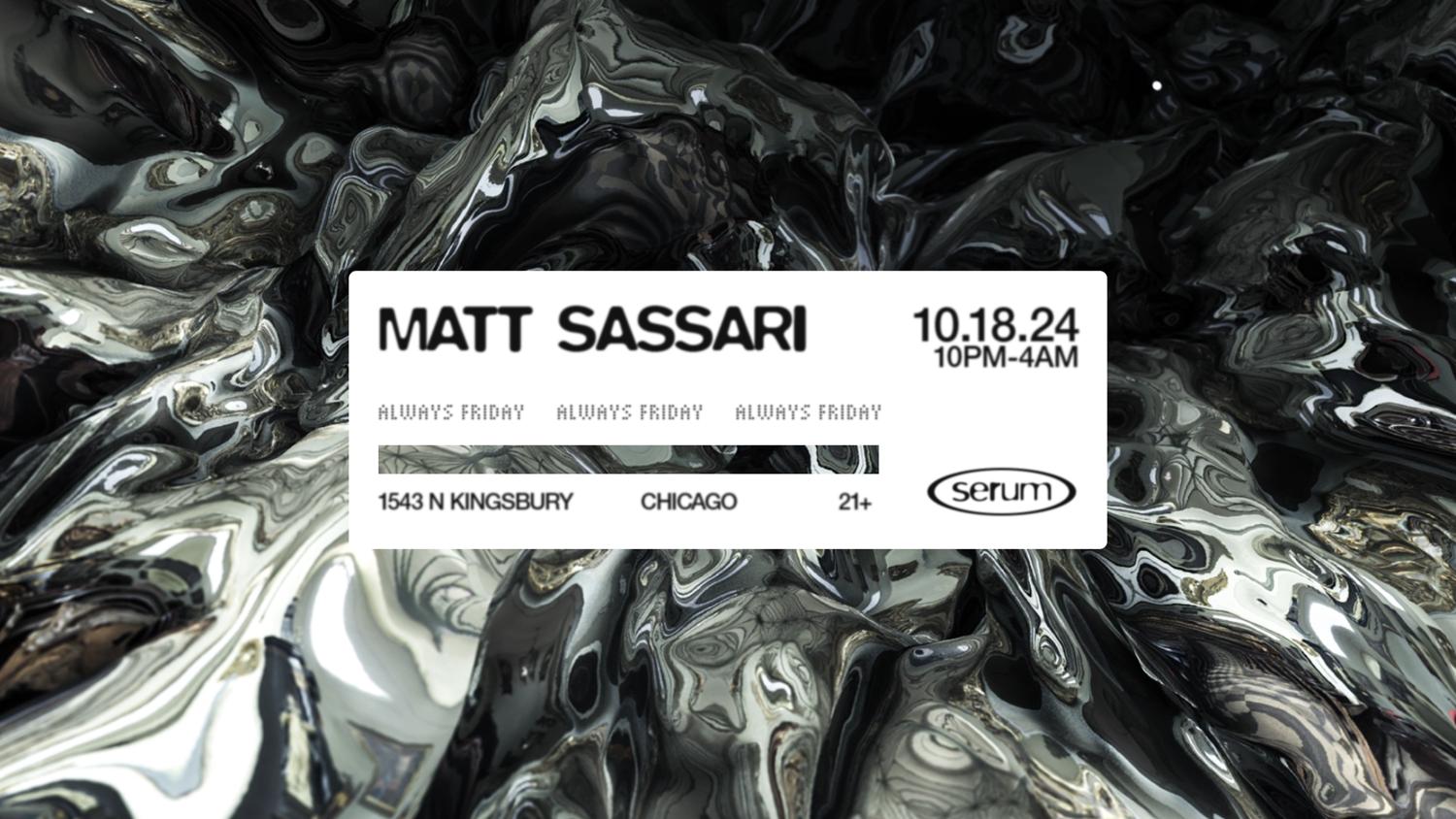 Serum: Matt Sassari