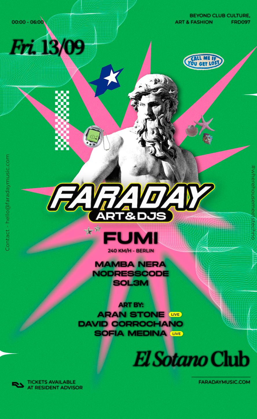 Faraday: Art & Djs With Fumi