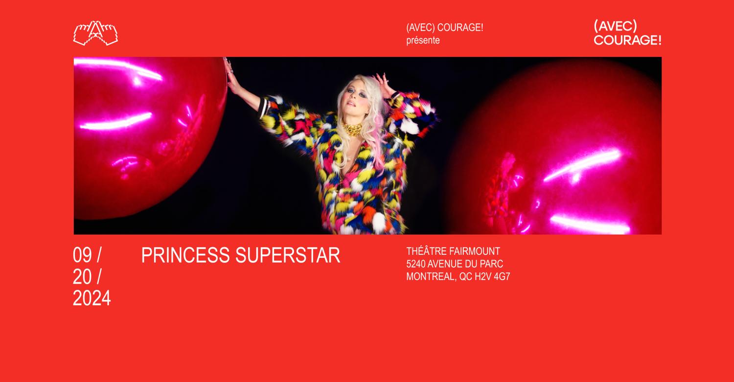 Princess Superstar - Montréal