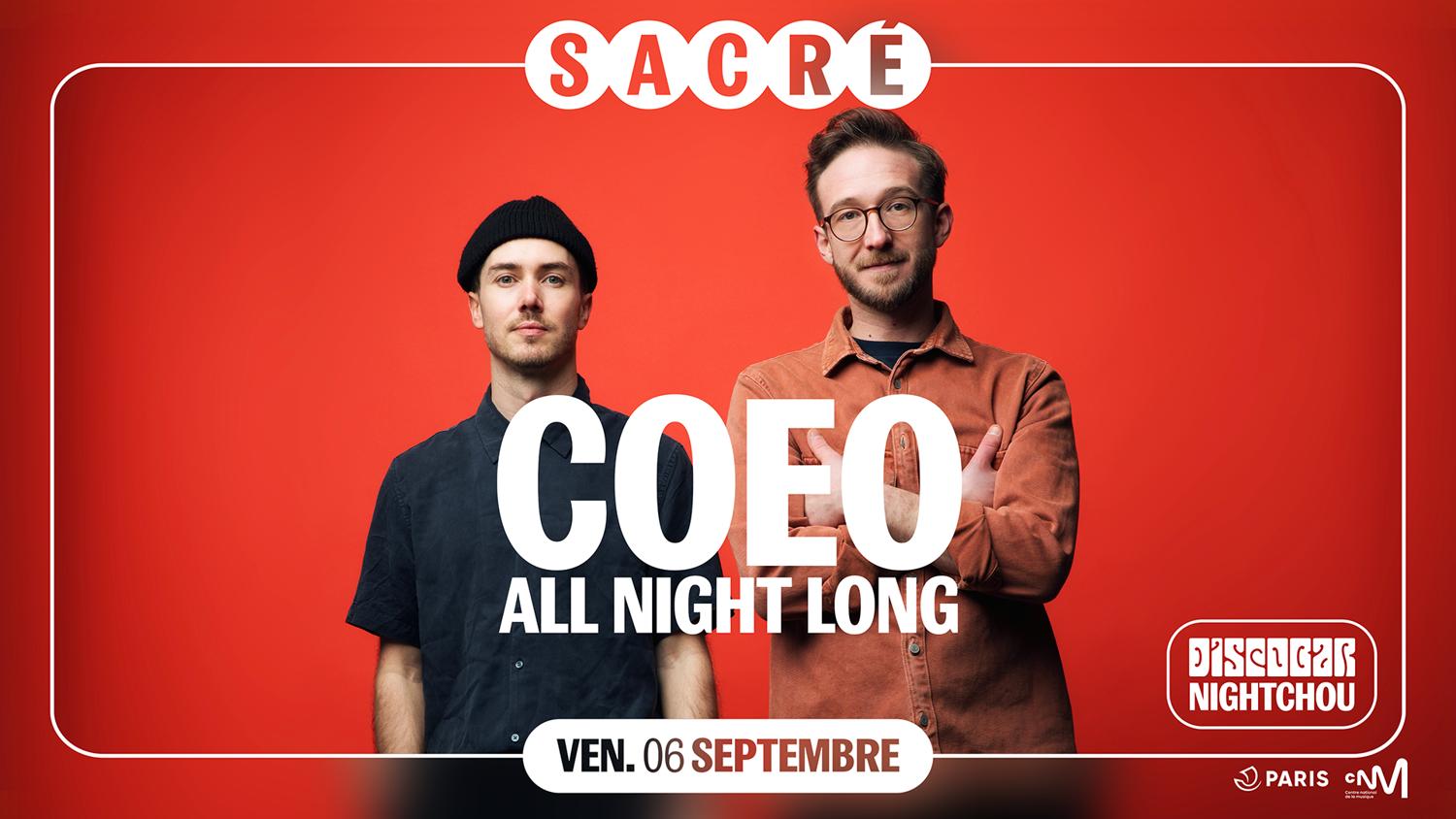 Sacré Reopening: Coeo All Night Long