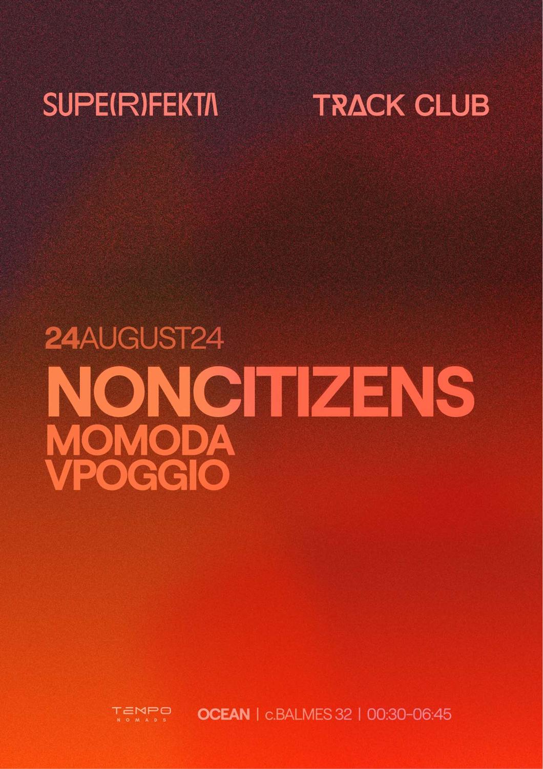 Superfekta With Noncitizens + Momoda + Vpoggio