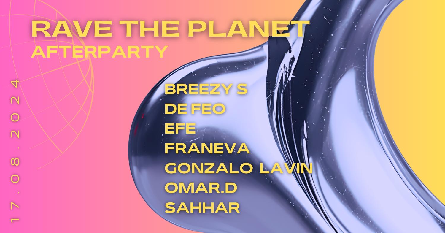 Rave The Planet After Party - Free Entry: Actitude X Smr Underground X Sahhara