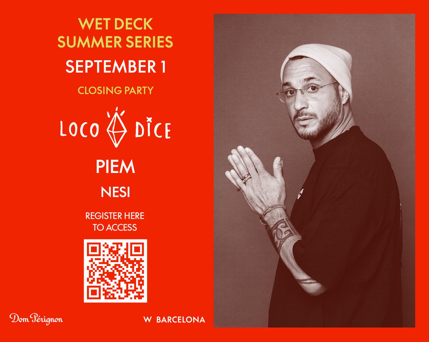 Free* Closing Wet Deck Summer Series - Loco Dice