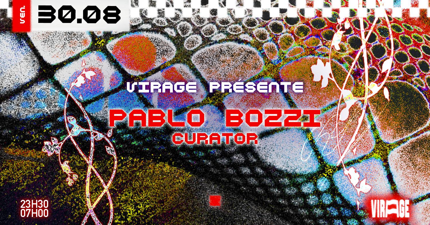 Pablo Bozzi Curator: Secret Line Up