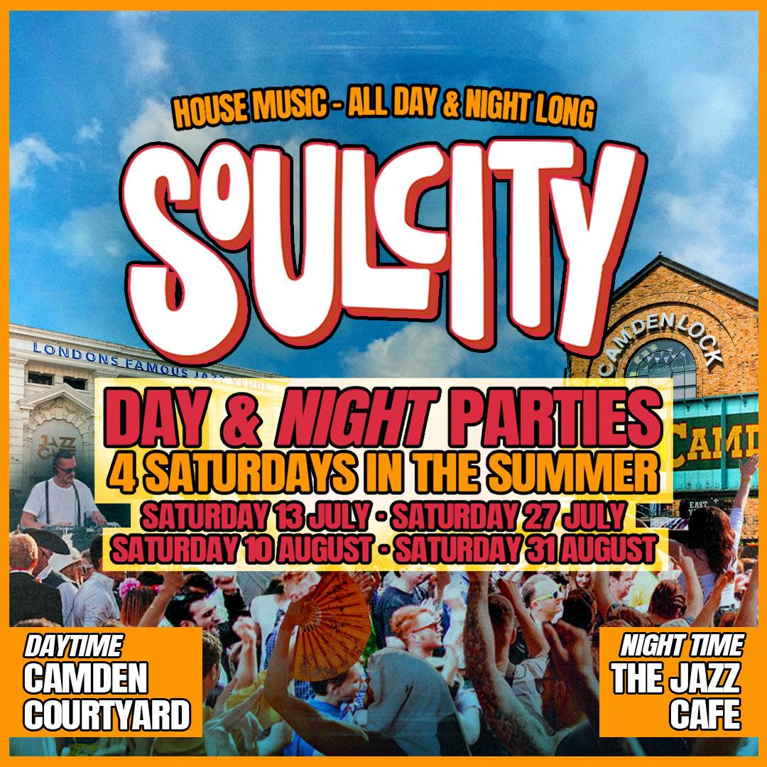 Soul City: Day & Night Party Series (4 Saturdays In The Summer)