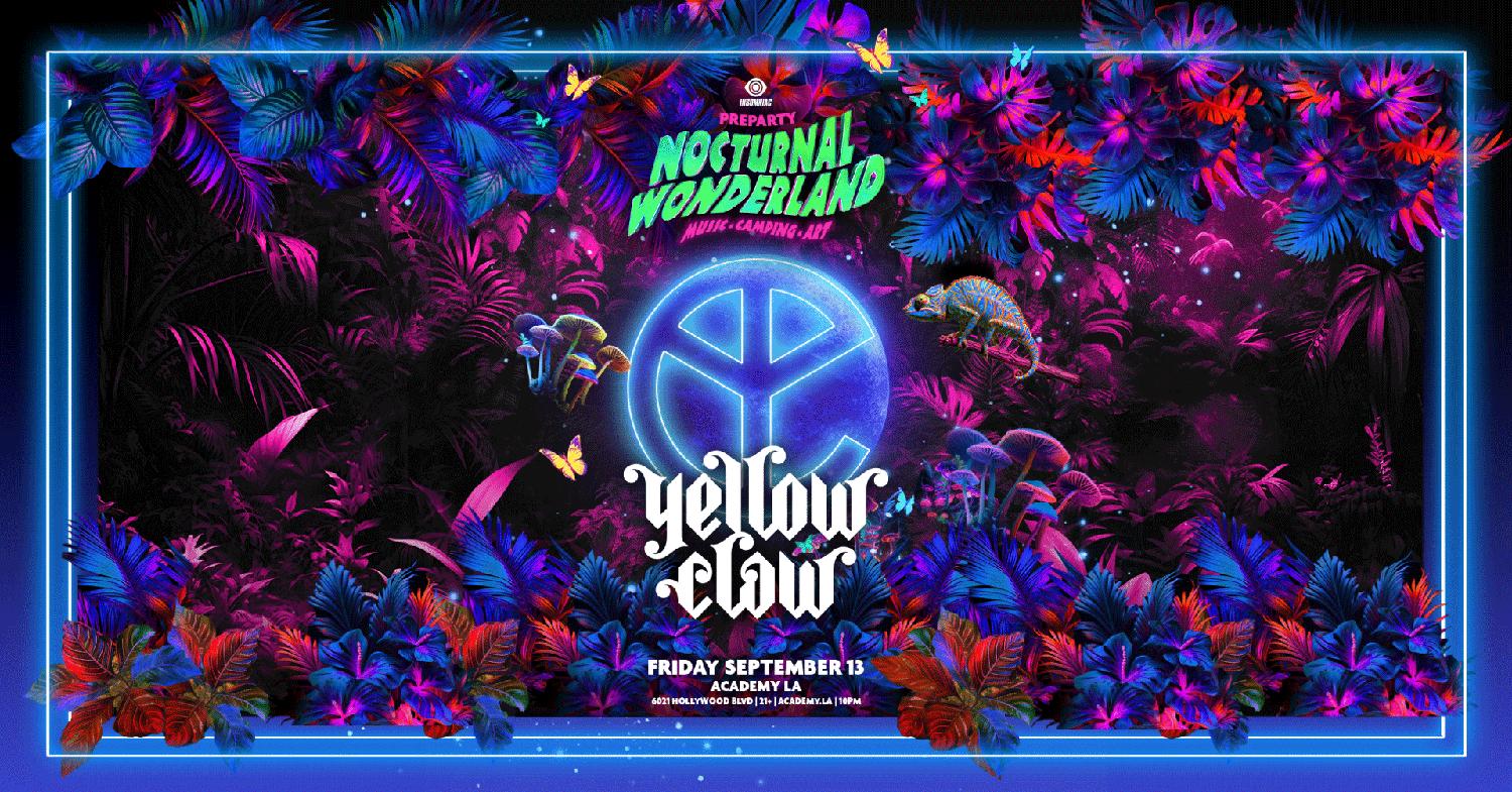 Nocturnal Wonderland Pre-Party: Yellow Claw