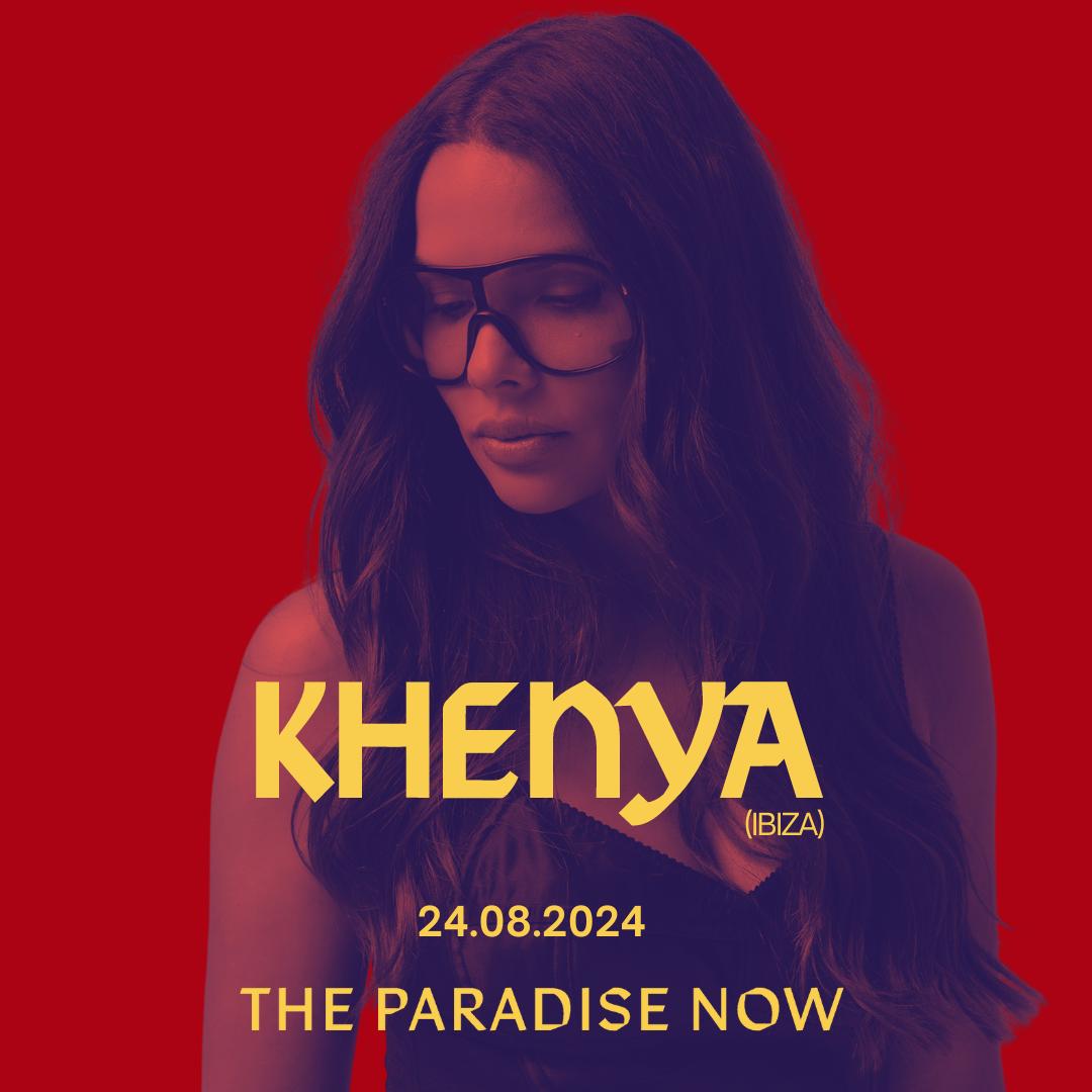 Khenya - The Paradise Now