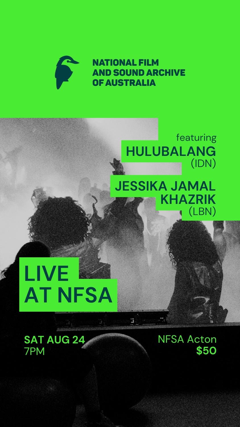 Live At The Nfsa: Hulubalang X Brandon Tay + Jessika Jamal Khazrik