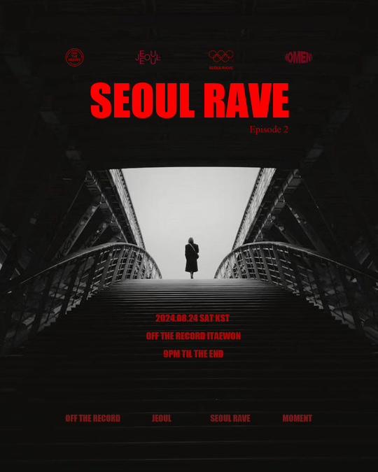 Seoul Rave Ep.2 Invites Pooja . B