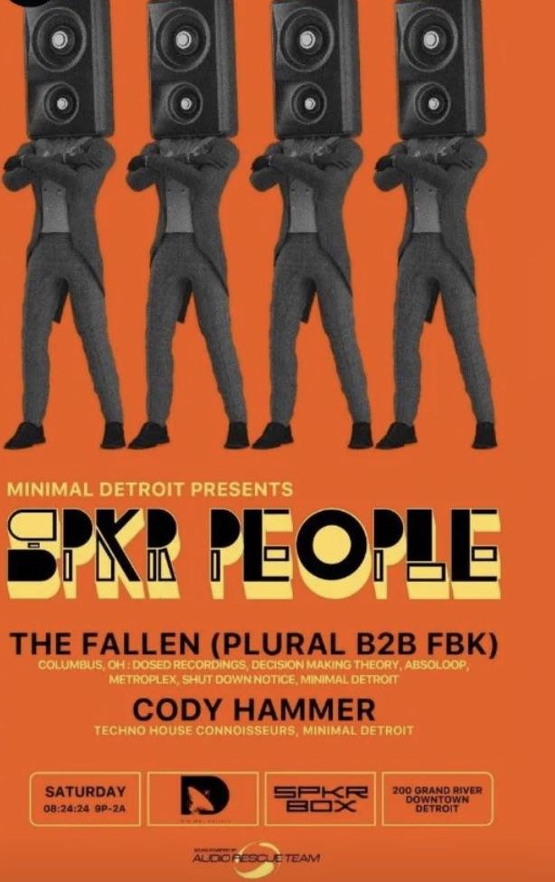 Minimal Detroit Presents Spkr People With The Fallen And Cody Hammer