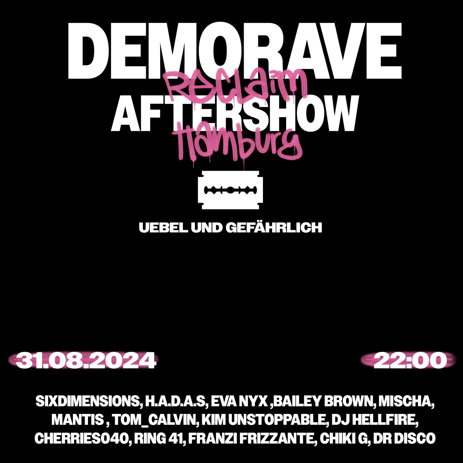 Demorave Aftershow