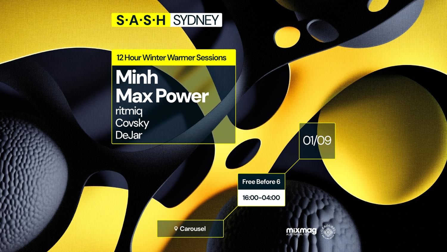 ★ S.A.S.H Sydney ★ Winter Warmer Sessions ★ Minh & Max Power ★ Sun 1St September ★