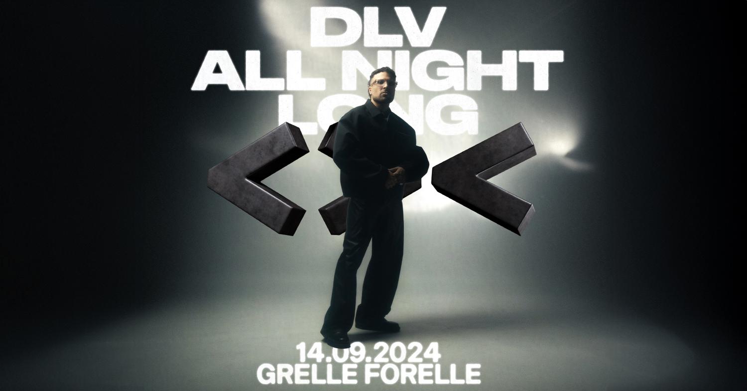 Grelle Forelle Pres. Dlv (All Night Long)