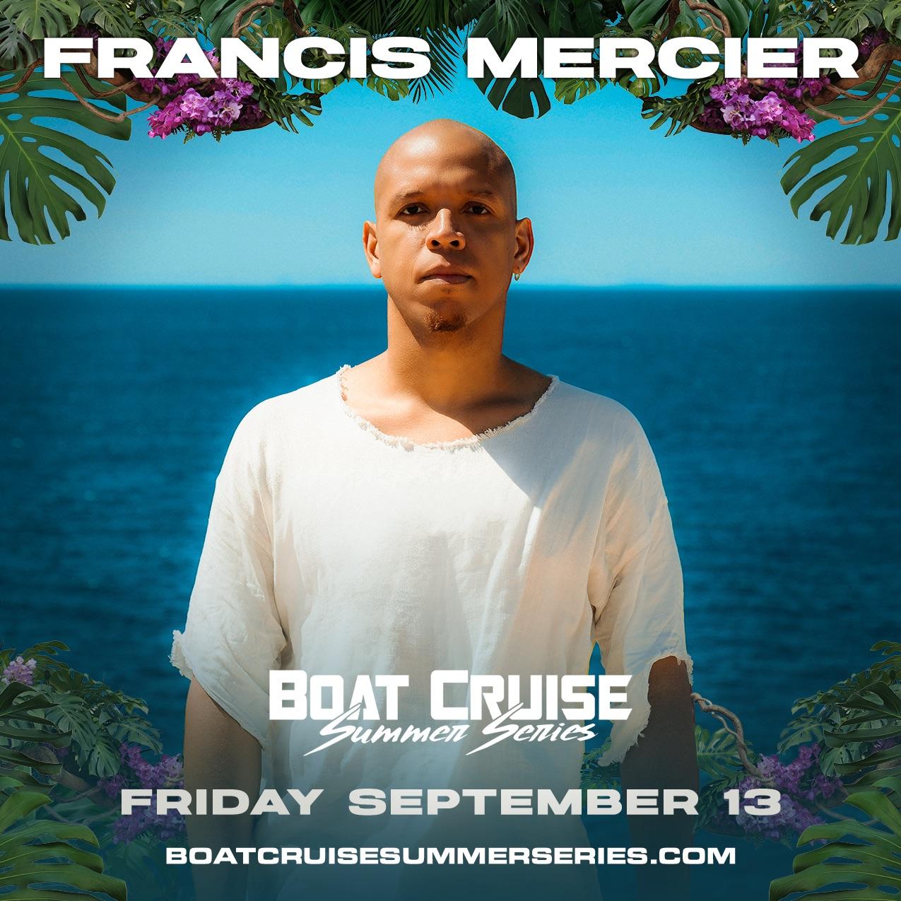 Francis Mercier Boat Cruise