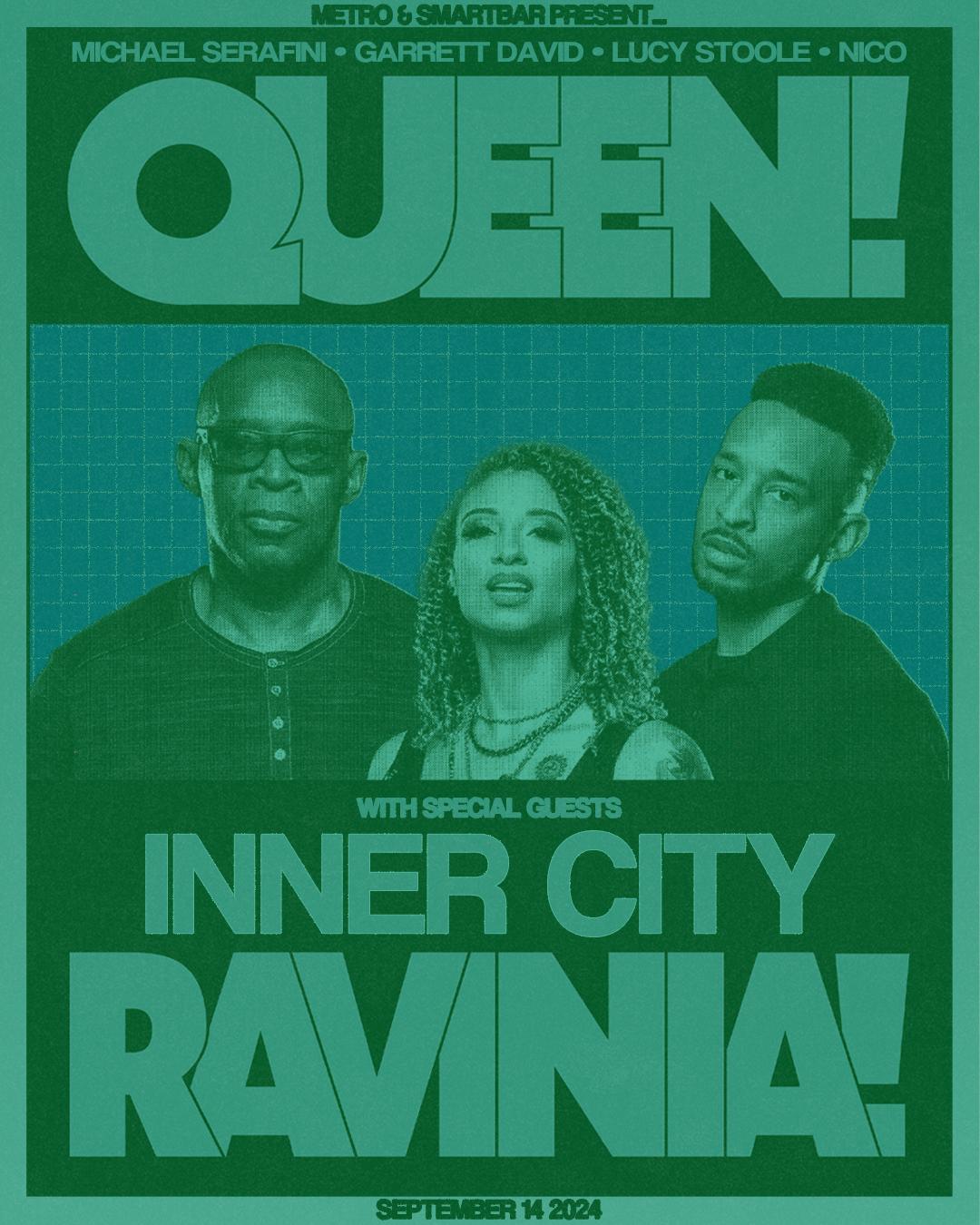 Queen! At Ravinia Feat. Inner City (Live) With Residents Michael Serafini - Garrett David