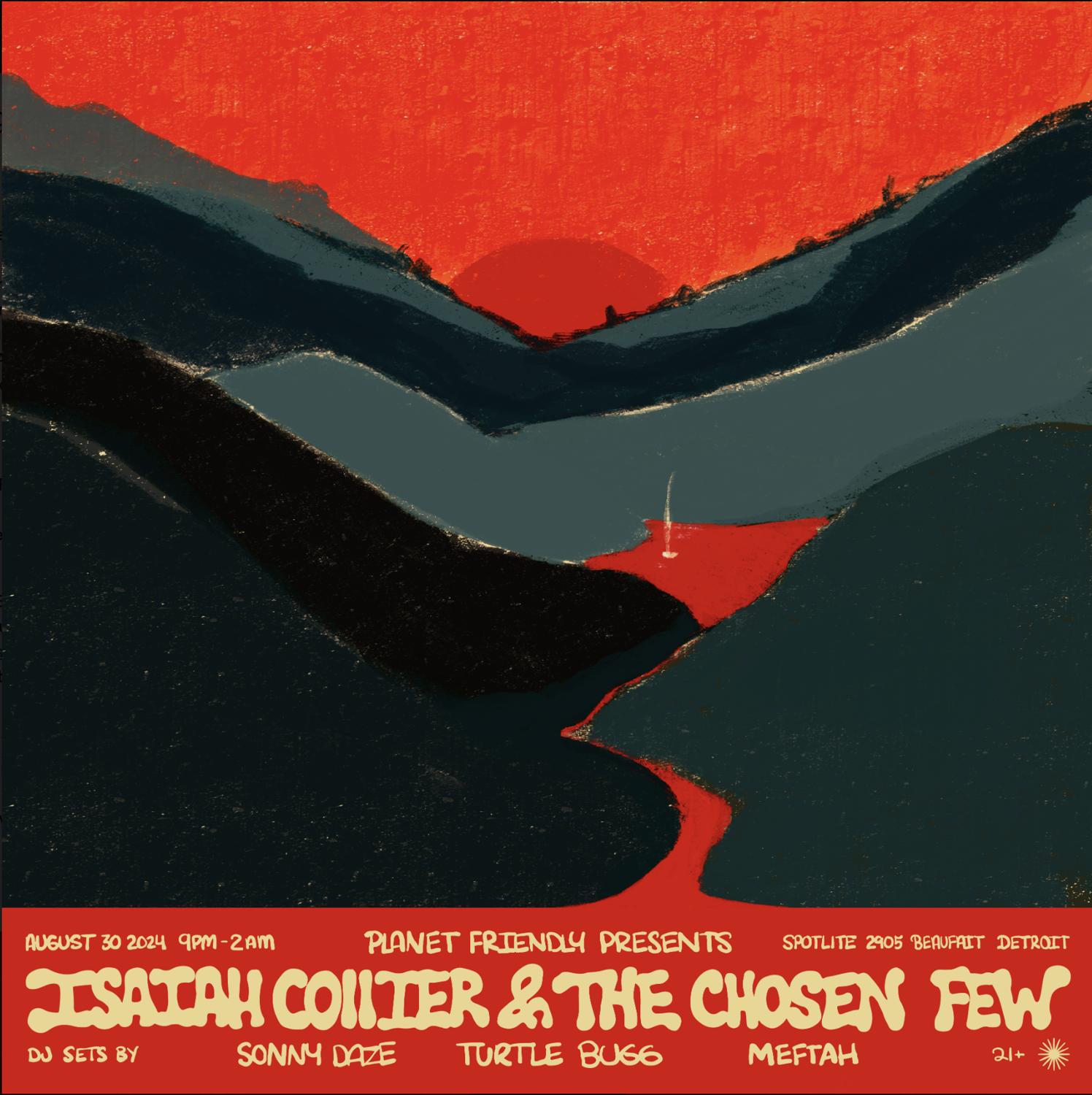 Planet Friendly Presents: Isaiah Collier & The Chosen Few