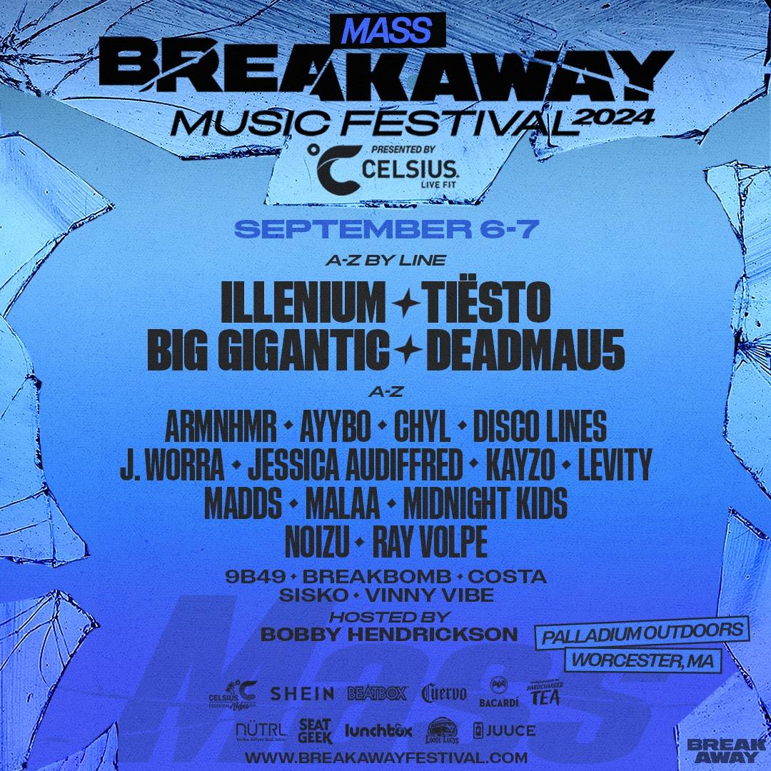 Breakaway Mass Music Festival - Adri For 10% Off / Breakaway Boston 2024