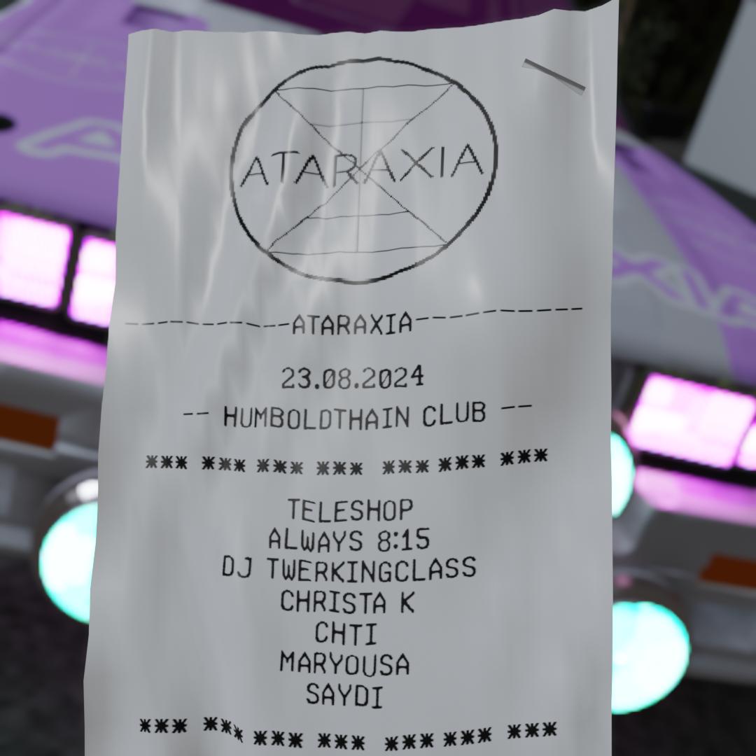 Ataraxia W/ Teleshop, Always 8:15, Christa K, Dj Twerking Class