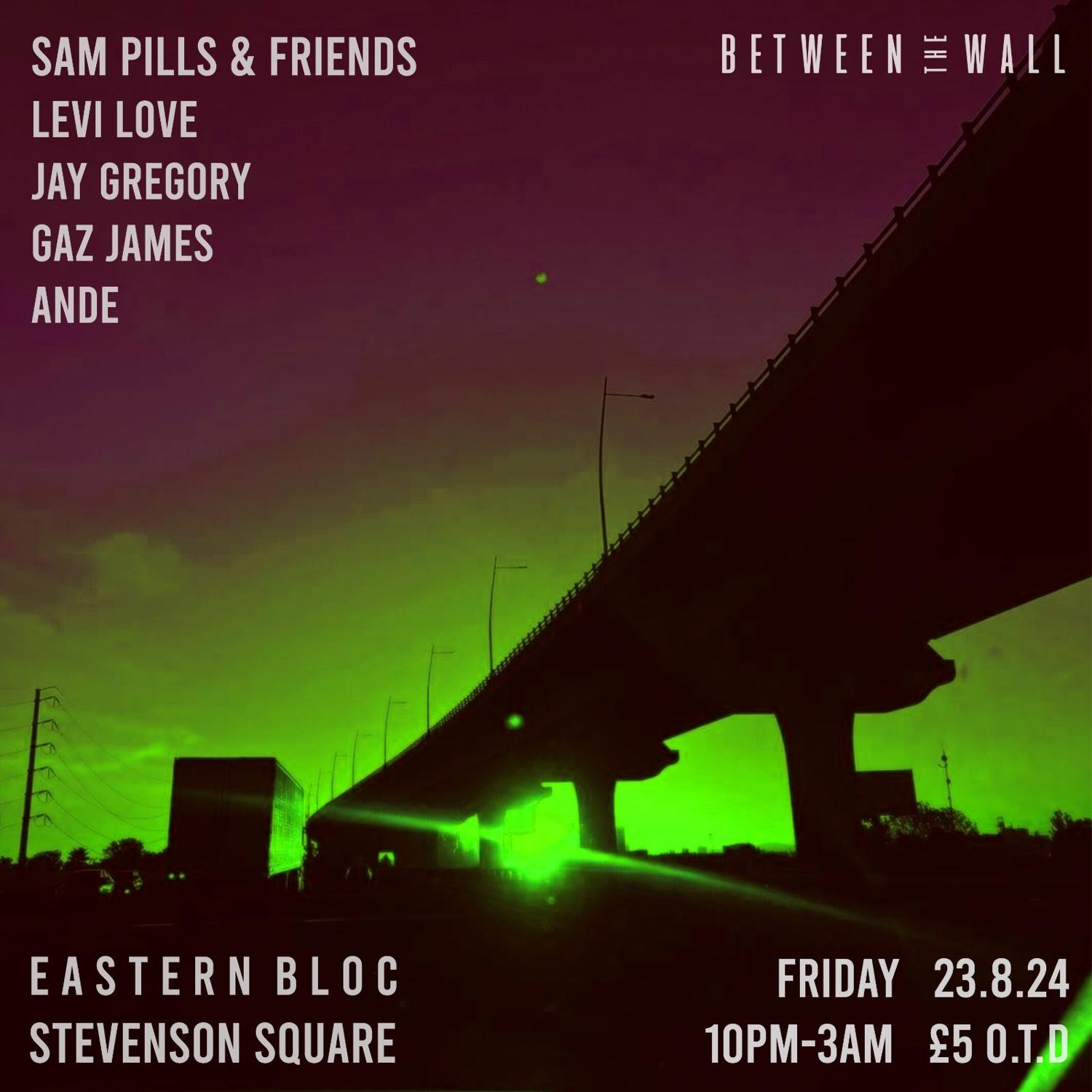 Sam Pills & Friends At Eb