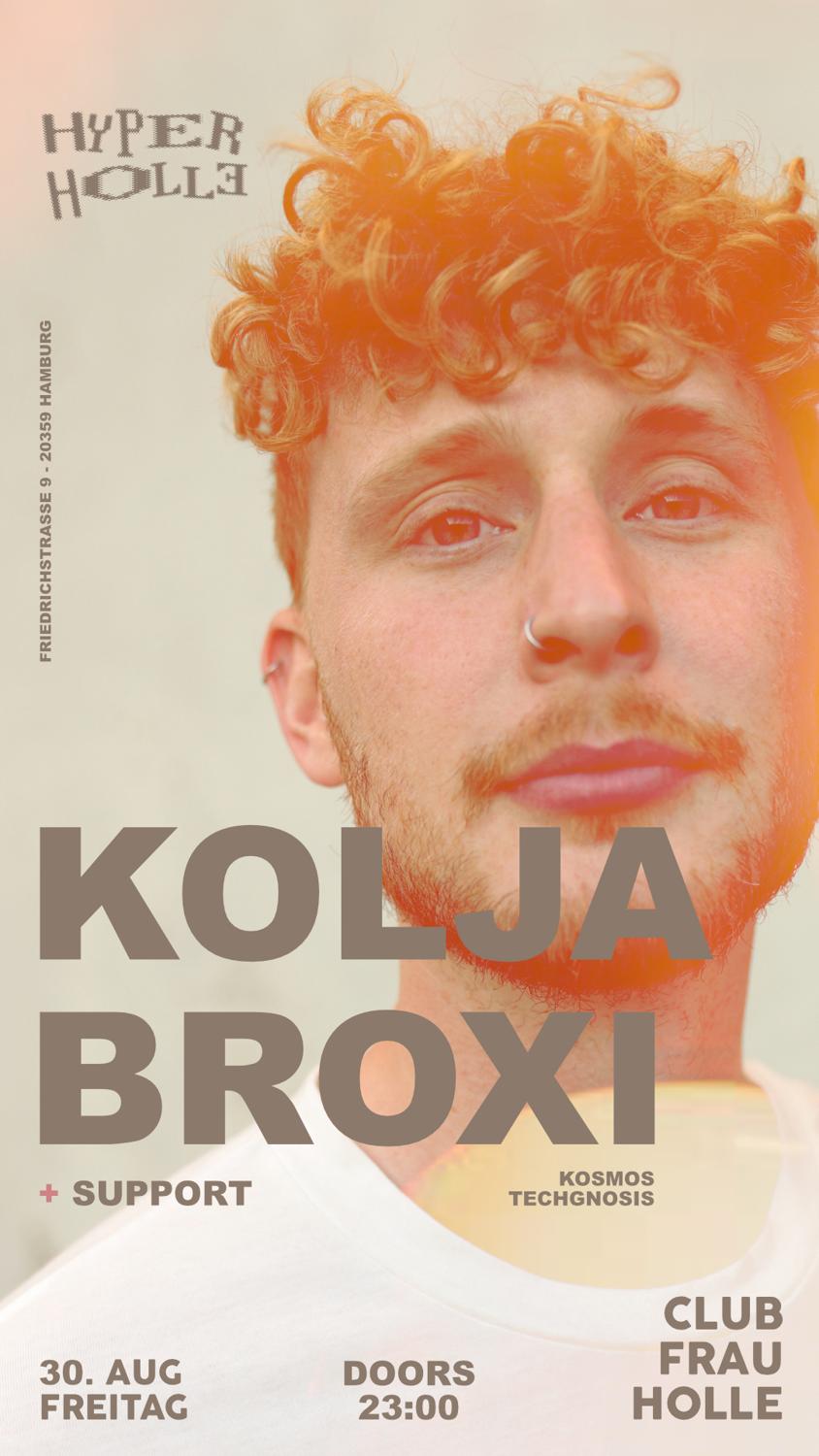 Hyper Holle With Kolja Broxi + Support - Frau Holle