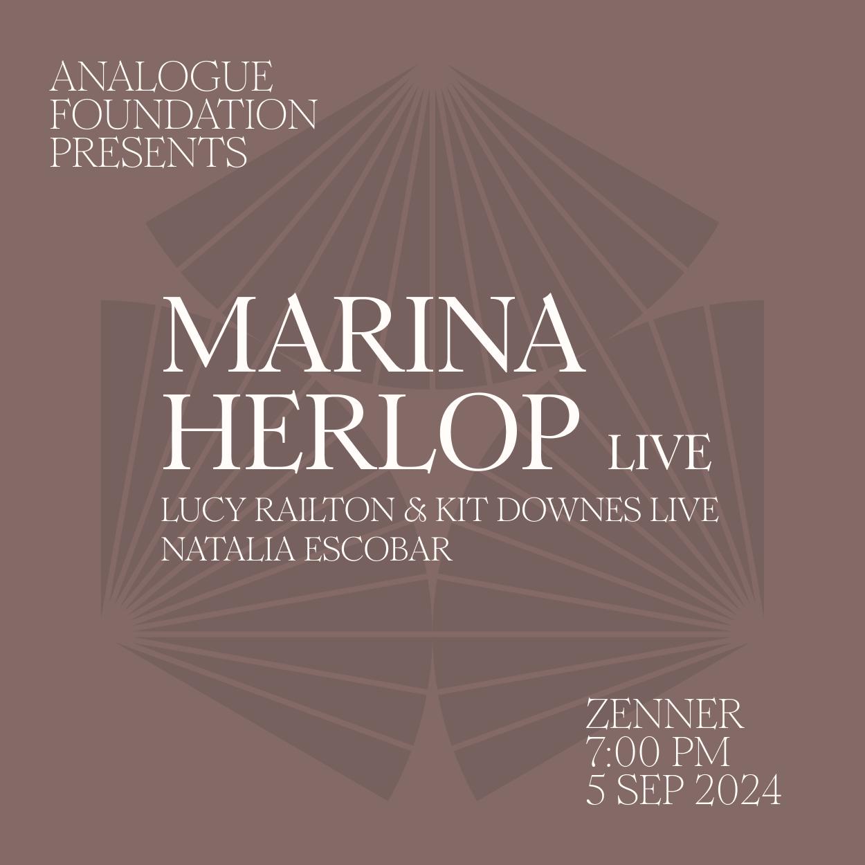 Analogue Foundation Presents Marina Herlop (Live)