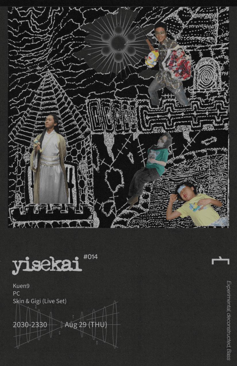 Yisekai With Yung Waste, Astrojoke, Küen999 And Pc