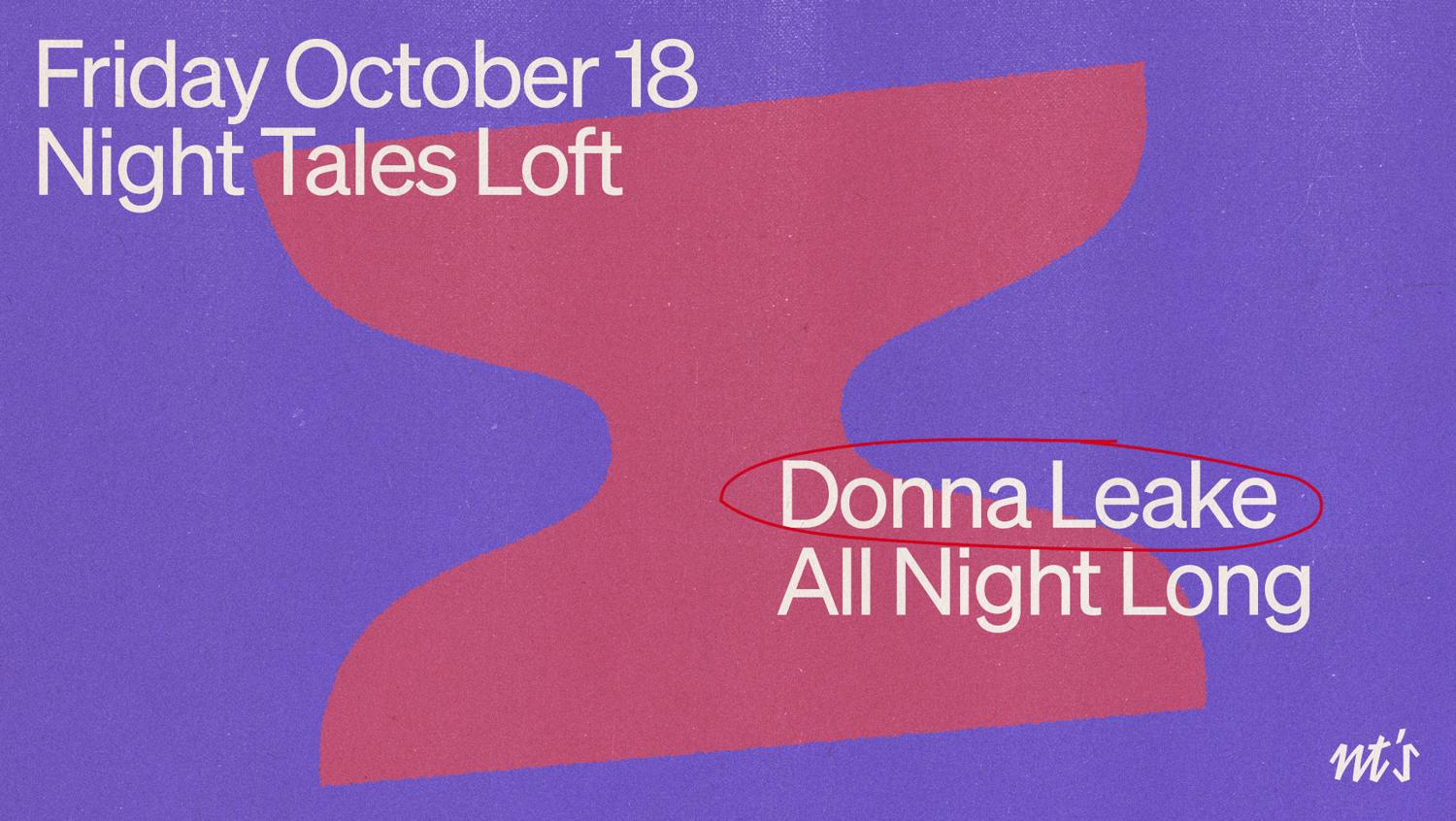 Nt'S Loft: Donna Leake (All Night Long)