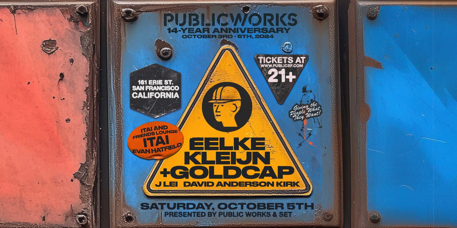 Eelke Kleijn & Goldcap 14-Year Anniversary Weekend