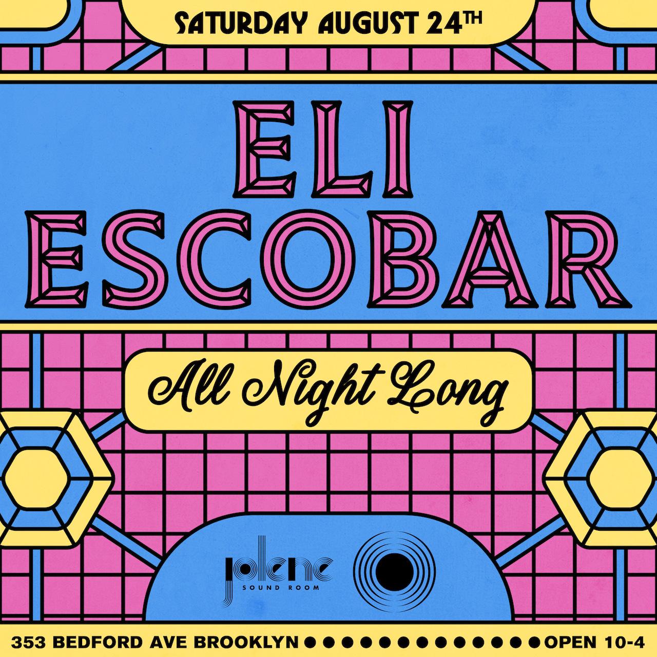 Eli Escobar All Night Long