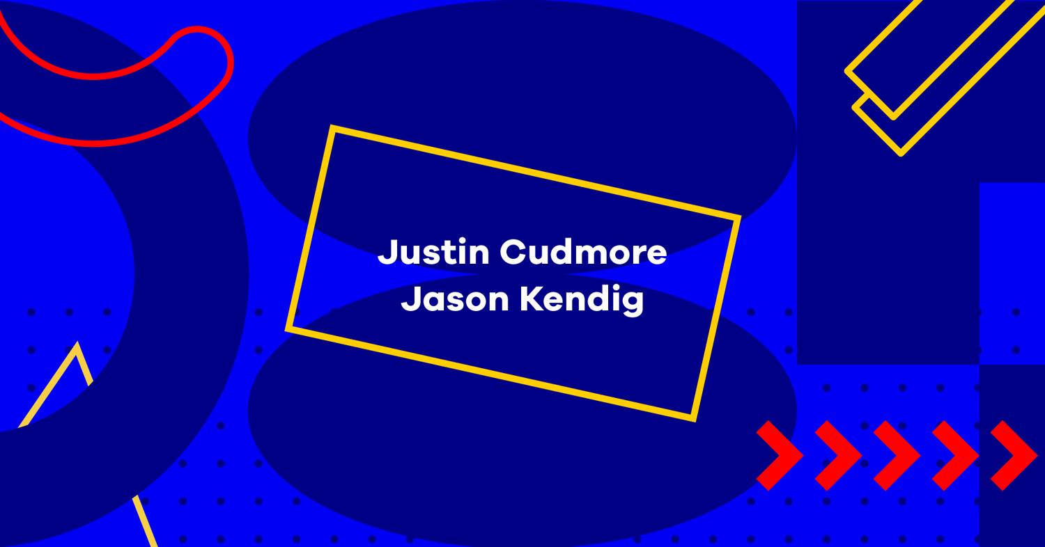 Buddy Buddy With Justin Cudmore And Jason Kendig