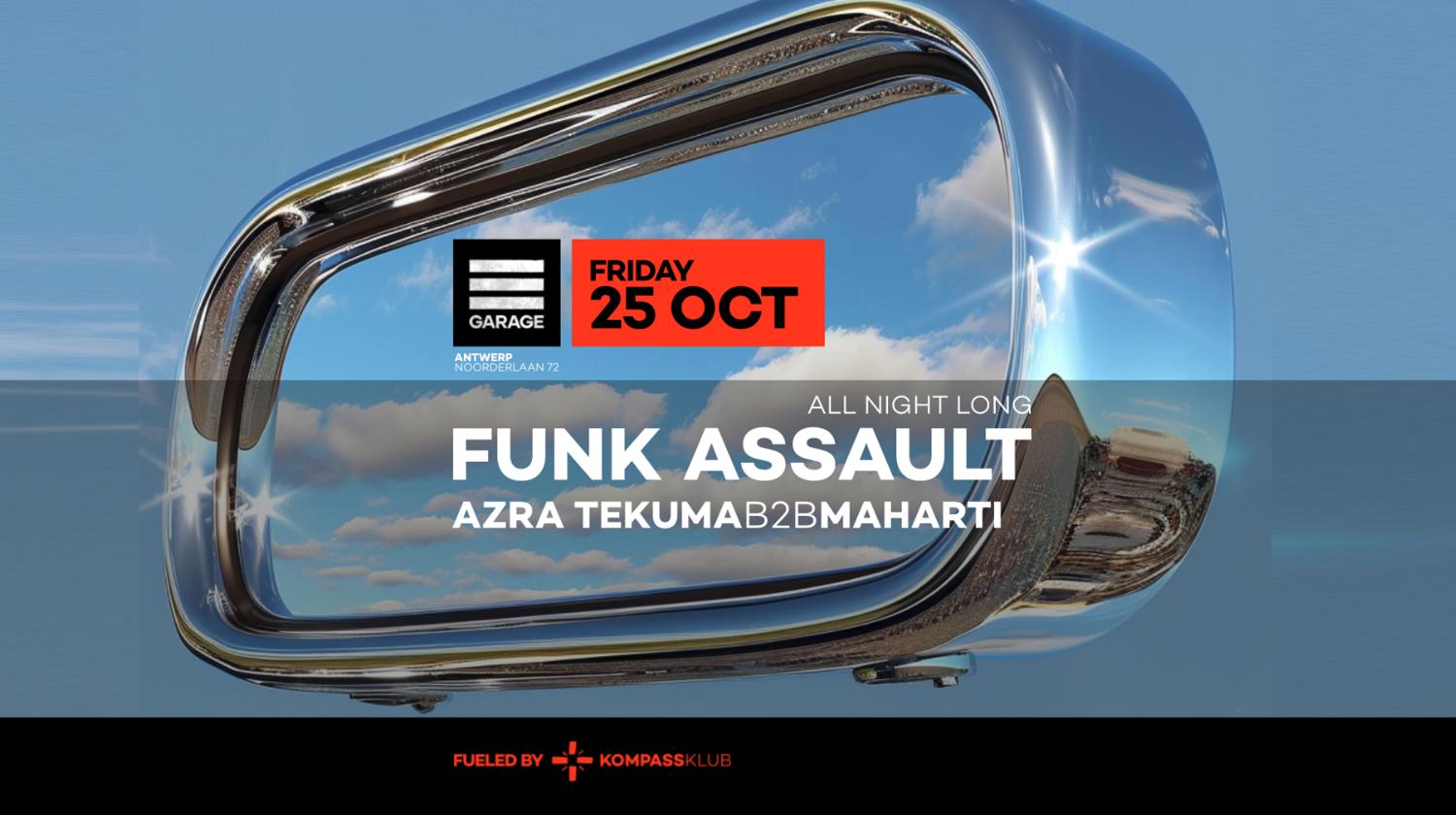 Funk Assault All Night Long At Garage