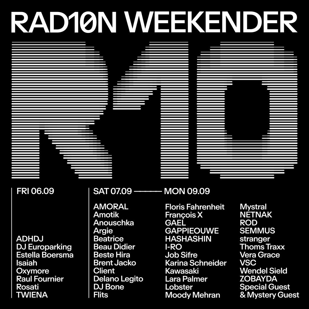 Rad10N Weekender: Friday