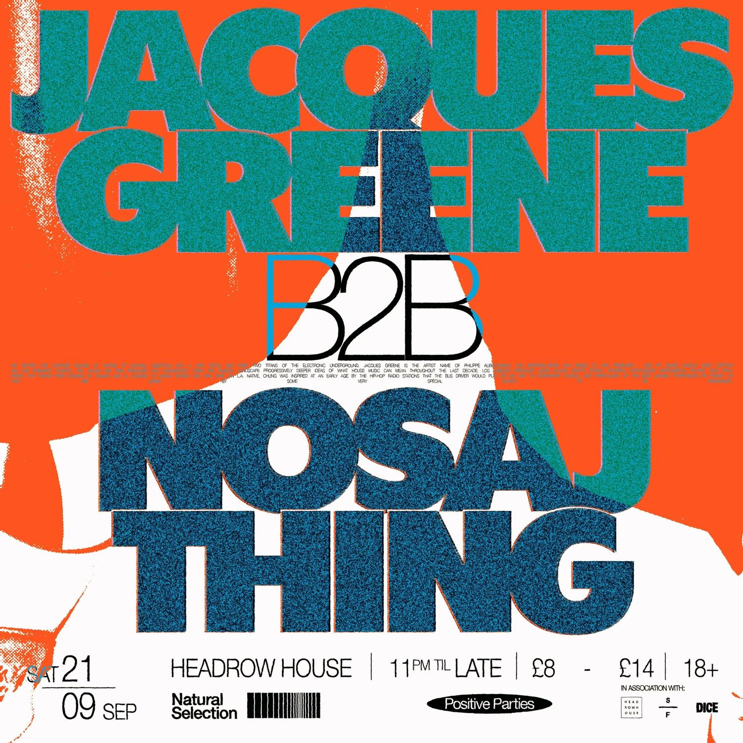 Jacques Green B2B Nosaj Thing + Special Guests