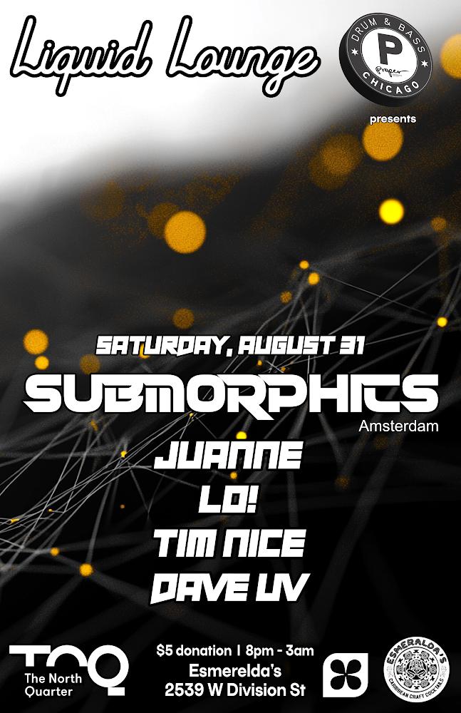 Submorphics @Proper Presents