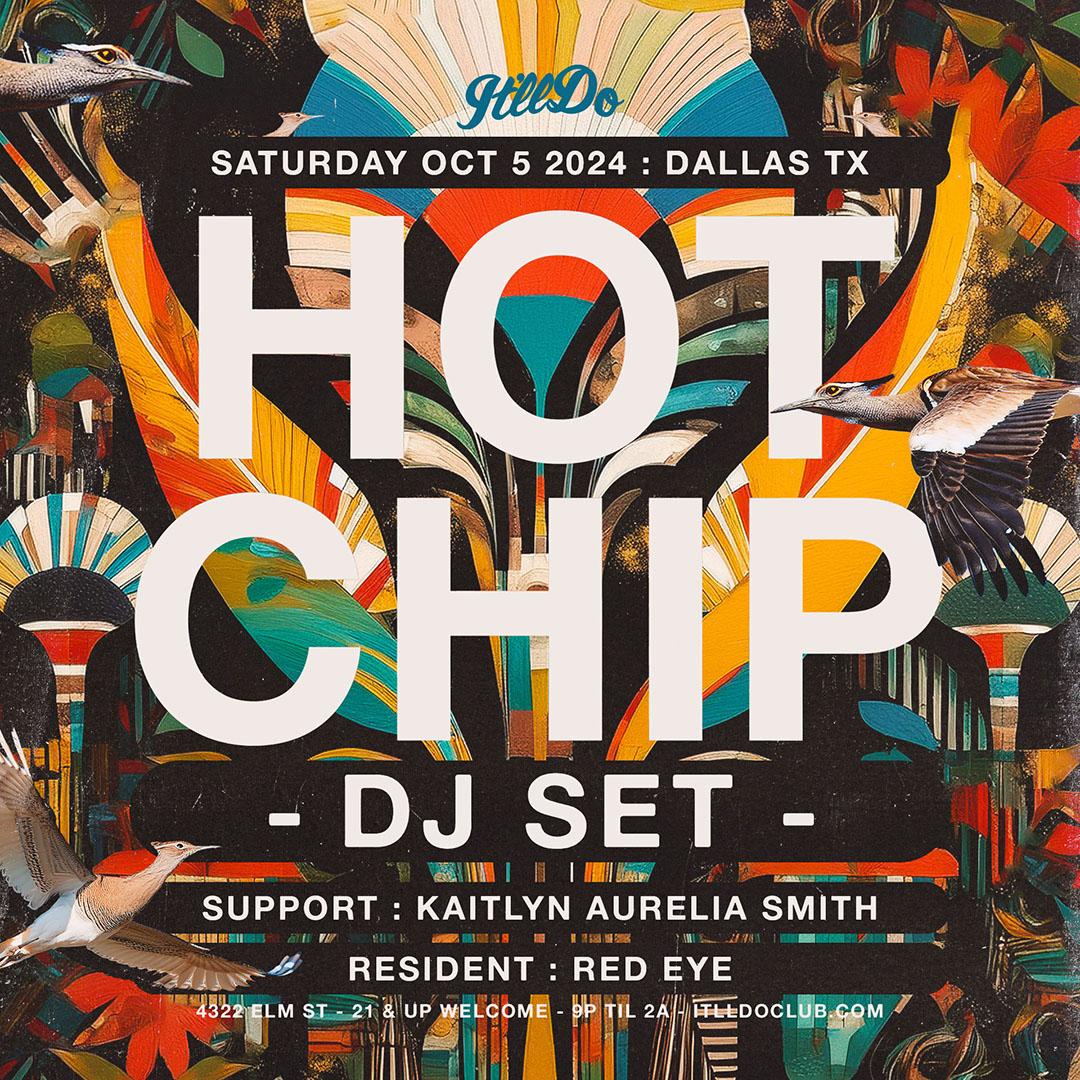 Hot Chip (Dj Set)