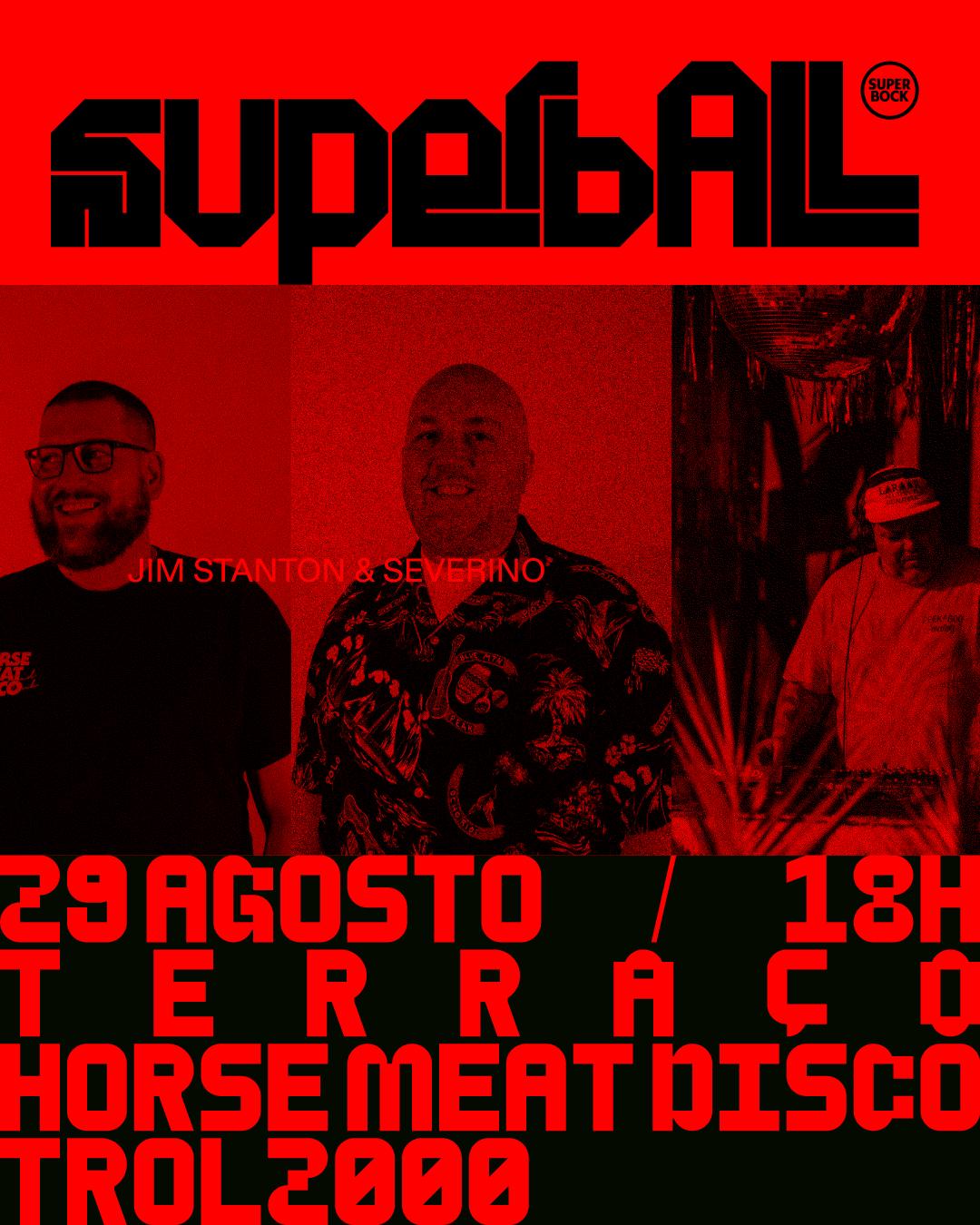 Superball: Horse Meat Disco X Trol2000