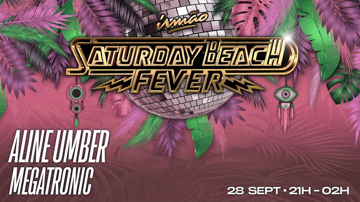 Saturday Beach Fever - 28/09